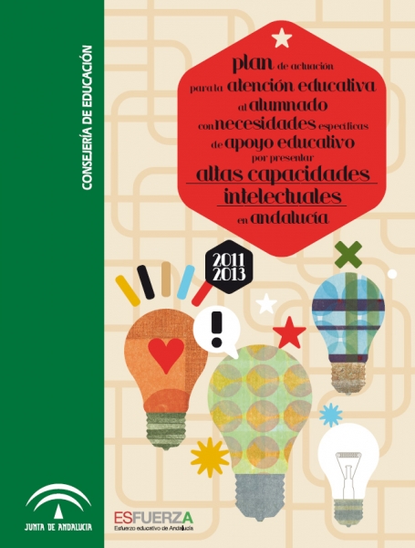 Plan actuacion Altas Capacidades Intelectuales en Andalucia 2011-2013